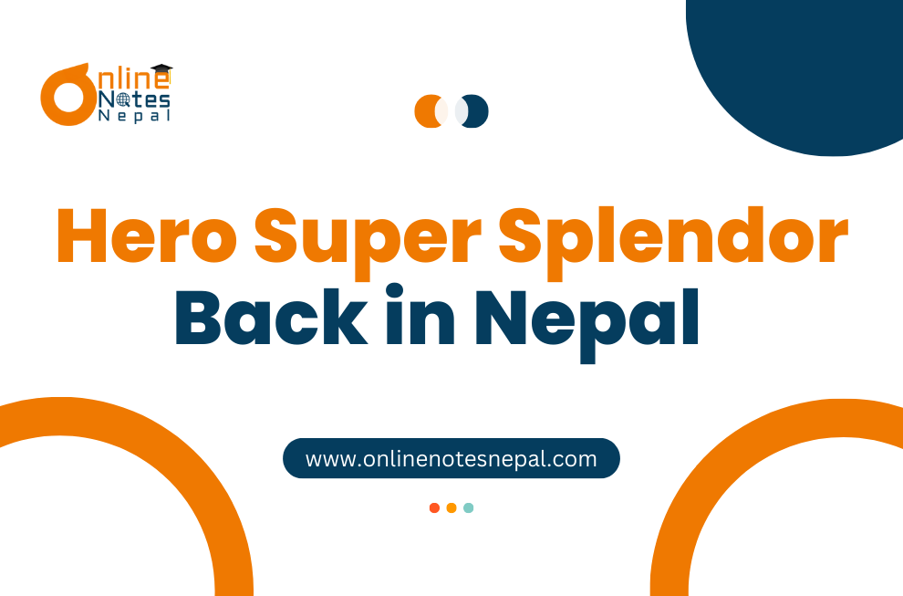 Hero Super Splendor Back in Nepal